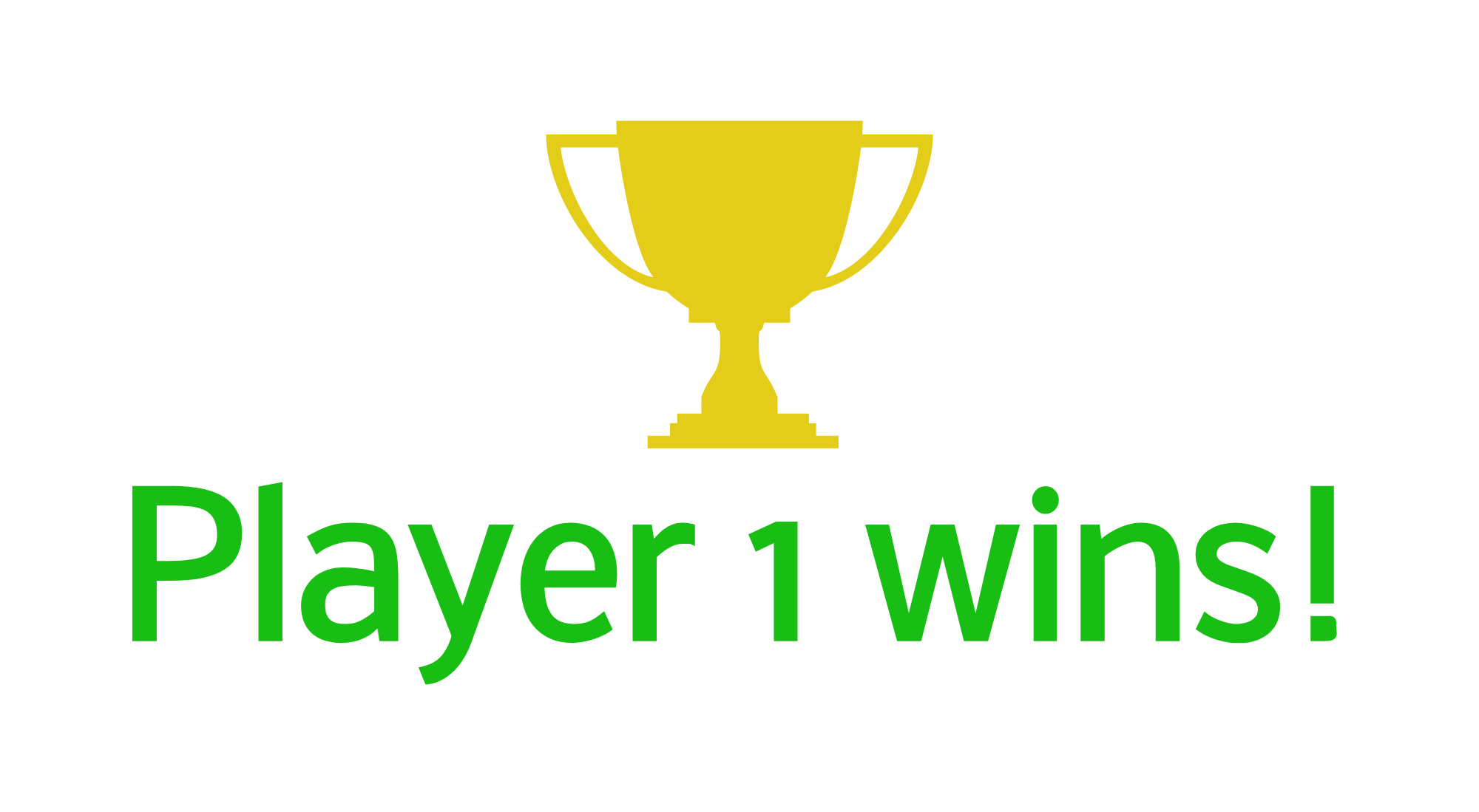 Player 1 wins!